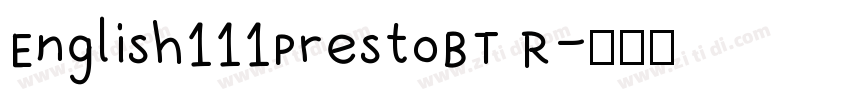 English111PrestoBT R字体转换